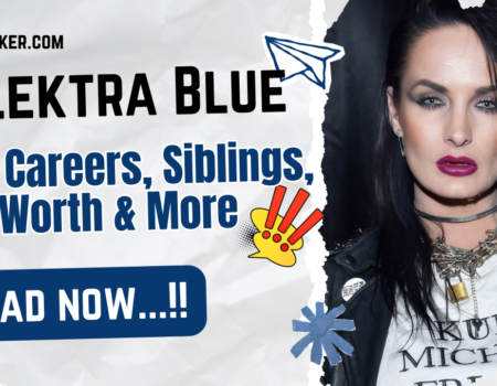 Alektra Blue Bio, Careers, Siblings, Net Worth & More