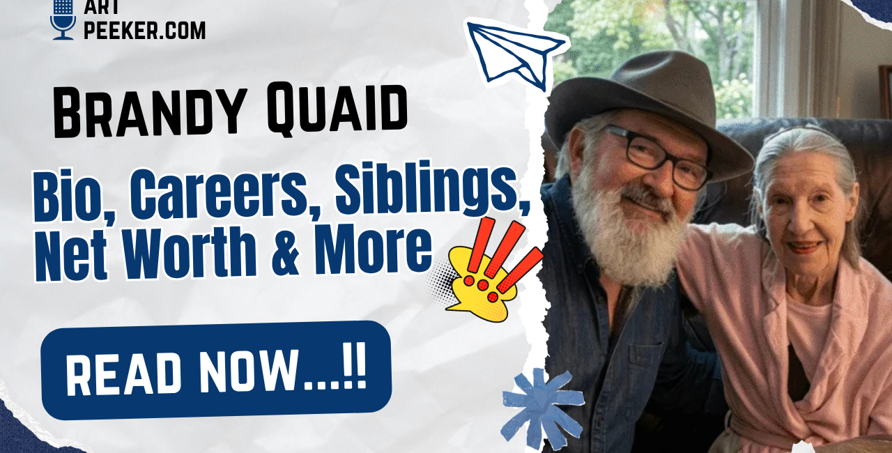 Brandy Quaid Bio, Careers, Siblings, Net Worth & More 2026
