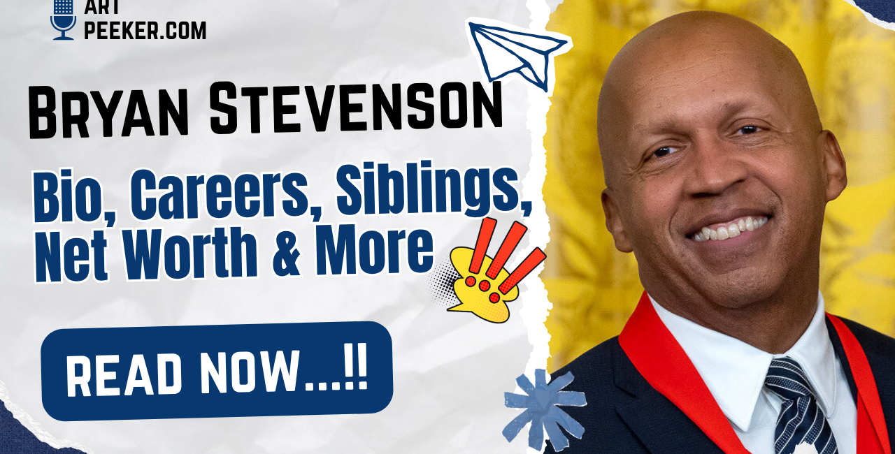 Bryan Stevenson Bio, Careers, Siblings, Net Worth & More 2026