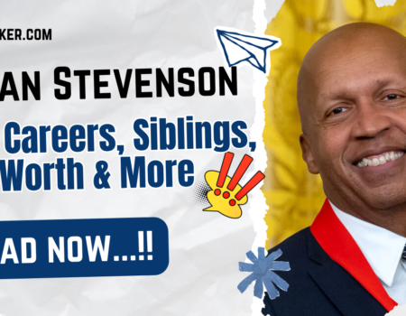 Bryan Stevenson Bio, Careers, Siblings, Net Worth & More 2026