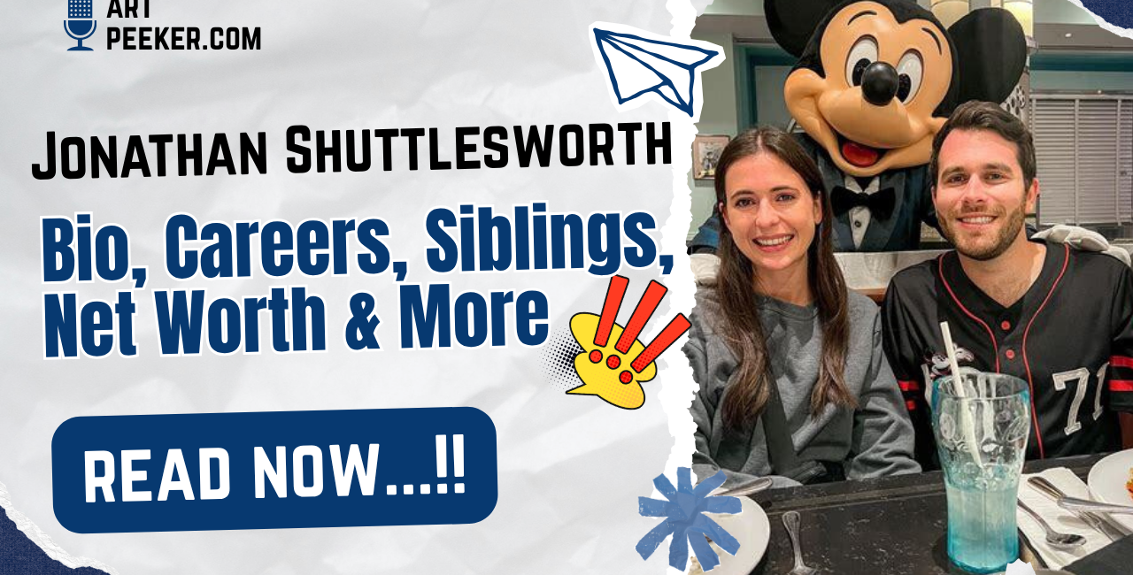 Jonathan Shuttlesworth Bio, Careers, Siblings, Net Worth & More 2026