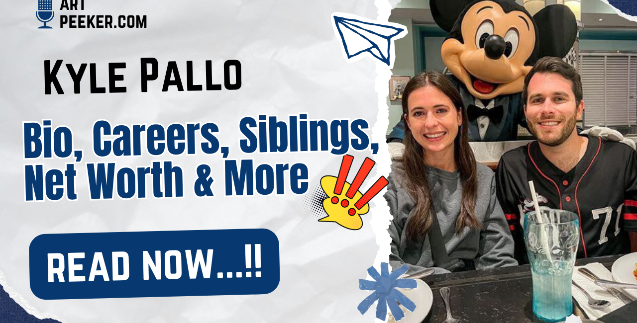 Kyle Pallo Bio, Careers, Siblings, Net Worth & More 2026