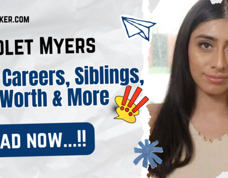 Violet Myers Bio, Careers, Siblings, Net Worth & More 2026