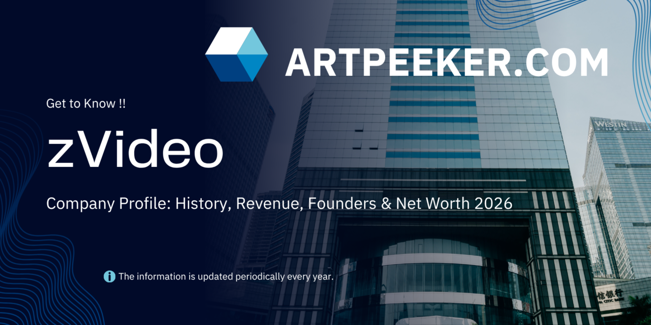 zVideo Company Profile: History, Revenue, Founders & Net Worth 2026