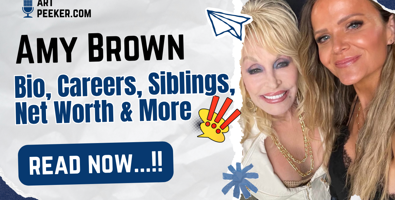 Amy Brown Bio, Careers, Siblings, Net Worth & More 2026