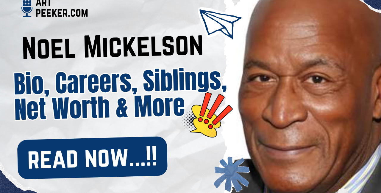 Noel Mickelson Bio, Careers, Siblings, Net Worth & More 2026