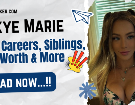 Skye Marie Bio, Careers, Siblings, Net Worth & More 2026